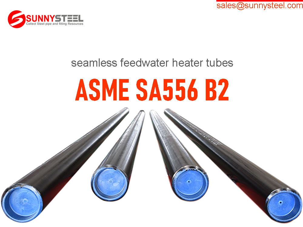 ASME SA556 A2 seamless feedwater heater tubes